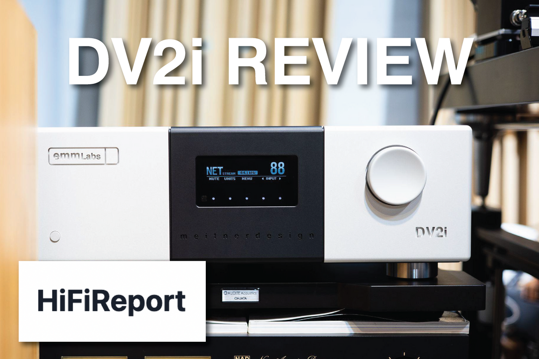 HiFi Report on the DV2i: Pristine Transparency, Elite Musicality